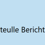 Akteulle Berichte